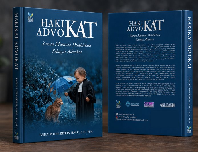 LAKU KERAS ! ISI BUKU HAKIKAT ADVOKAT SETARA PENDIDIKAN DOKTORAL , PABLO BENUA TUAI PUJIAN !