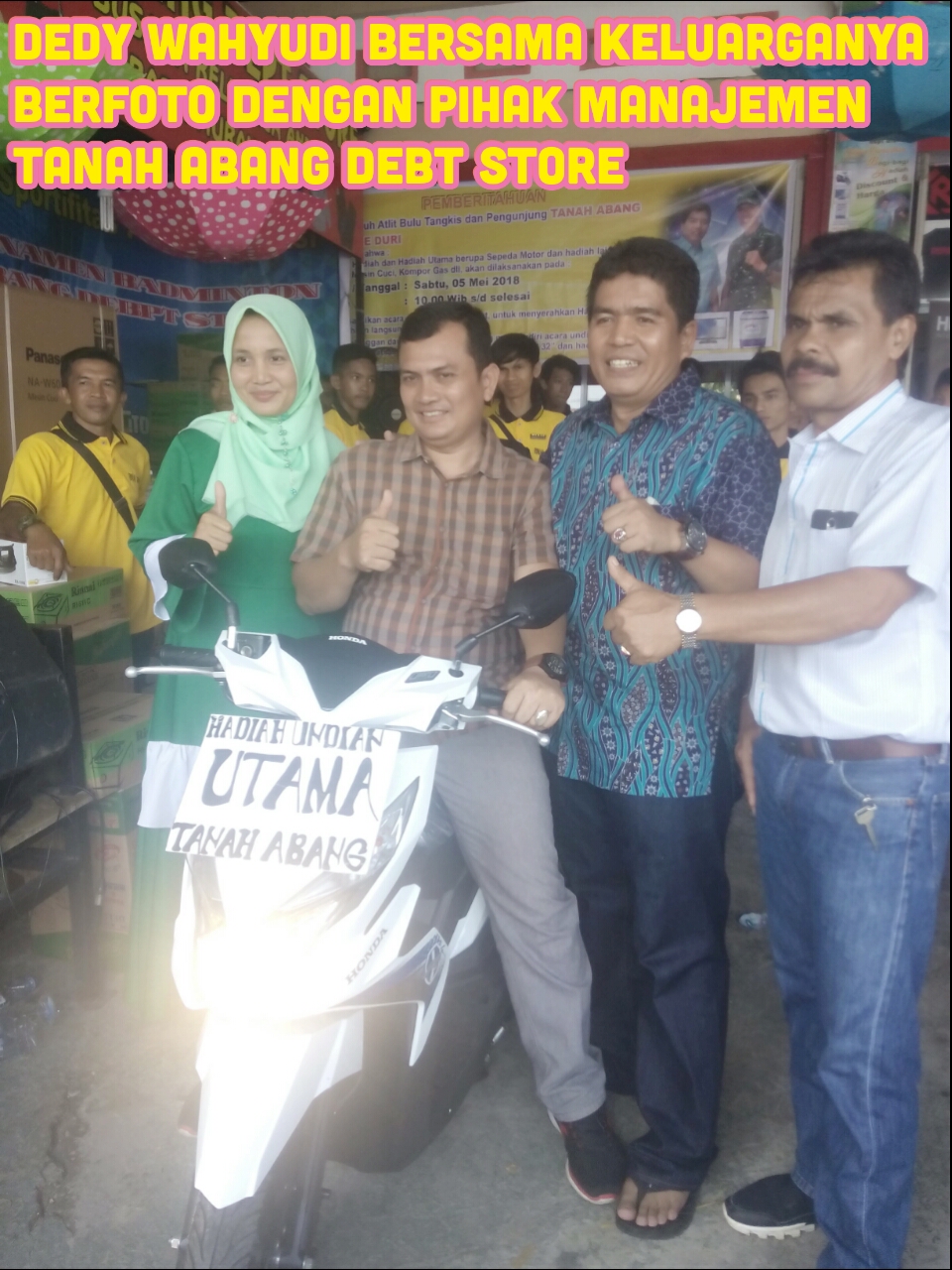 Dedy Wahyudi Kades Bagan Cempedak Ini Tak Menyangka Mendapatkan Kejutan Hadiah Sepeda Motor Dari Tanah Abang Debt Store