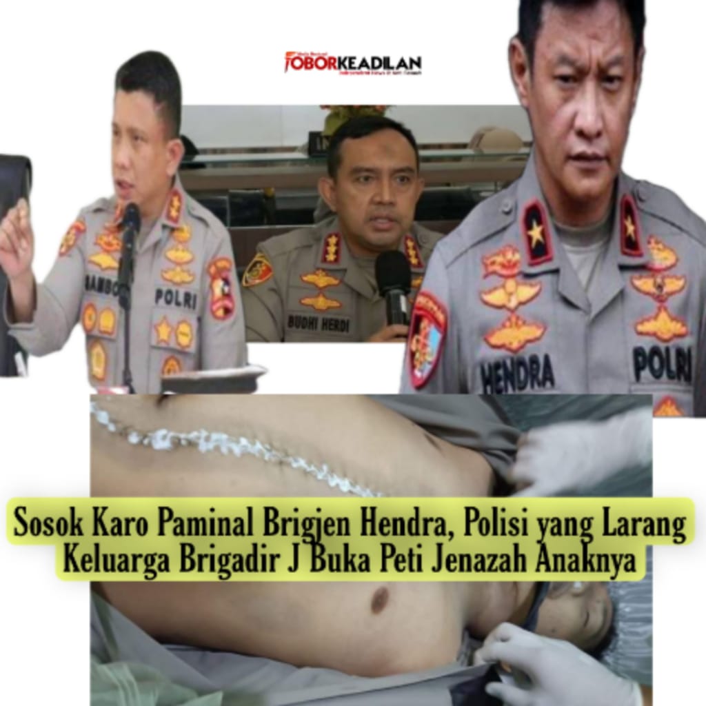 Kasus Sambo, Kapolri Copot Karo Paminal DivPropam, Brigjen Hendra Kurniawan serta Kapolres Jaksel Kombes Budhi Herdi