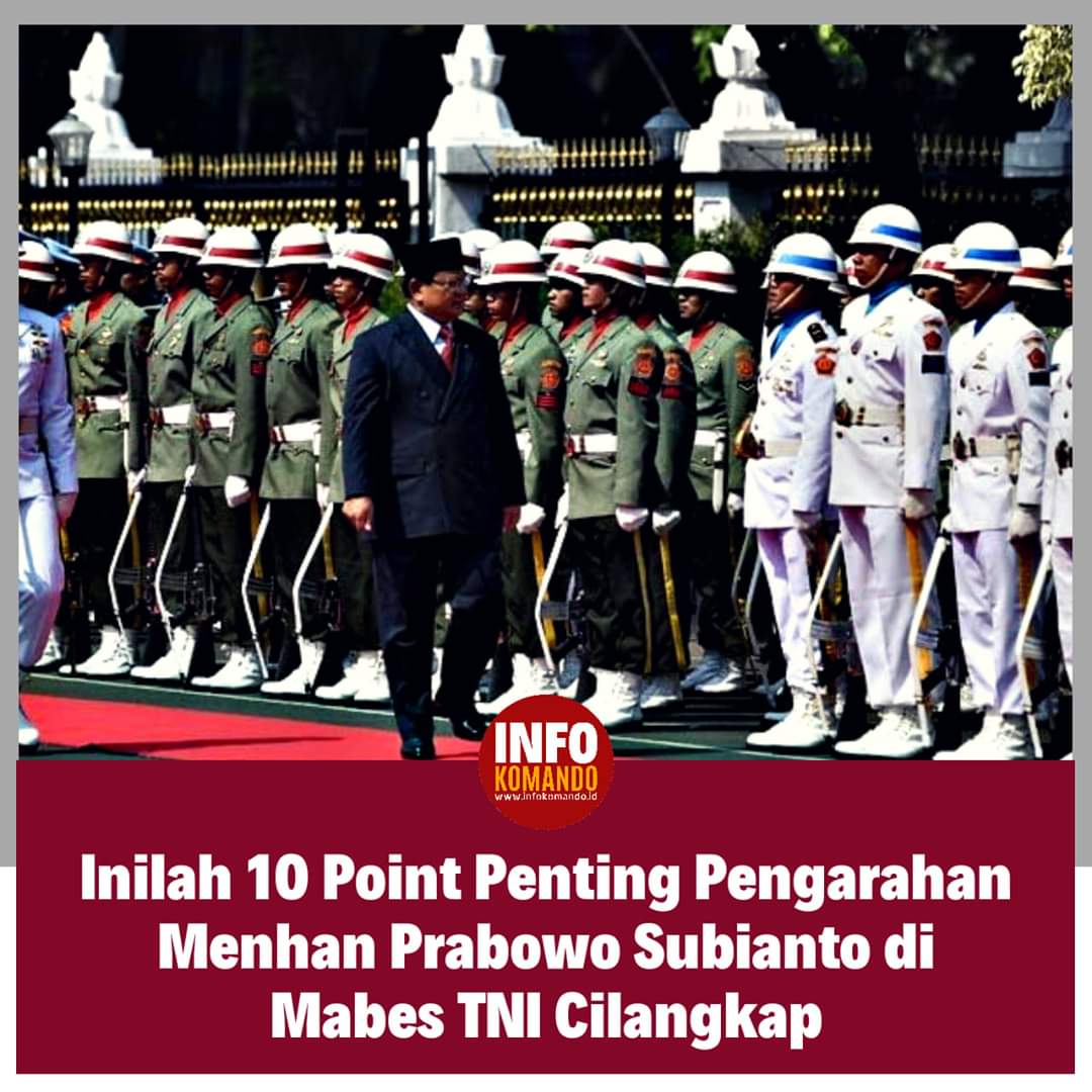 10 Poin Penting Pengarahan Menhan Prabowo Subianto