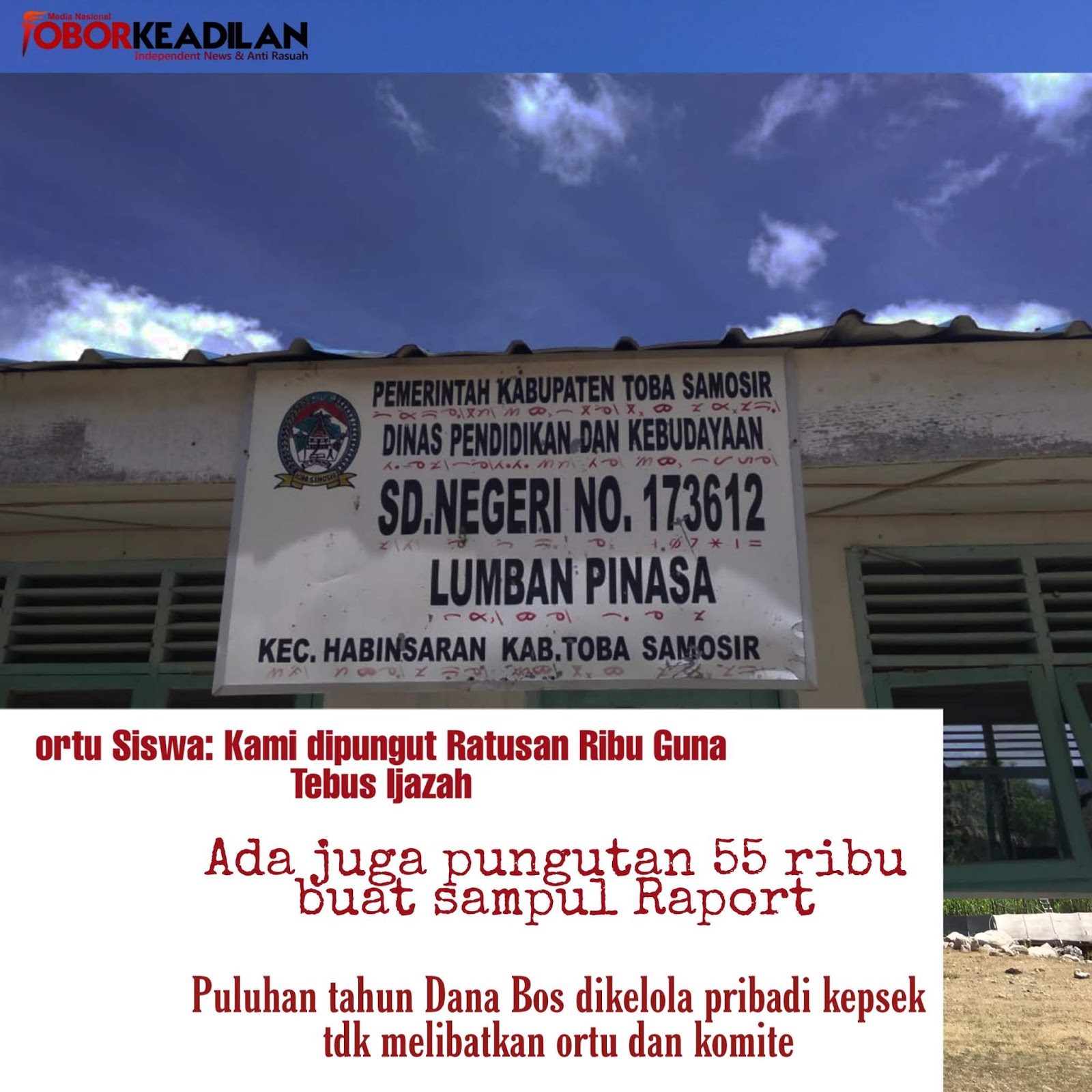 Pungli dan Tilep Dana Bos Diduga, Kepsek SDN 173612 Lumban Pinasa Habinsaran Layak Dipidanakan 