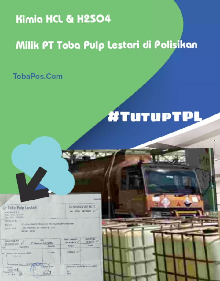 Delivery Kimia HCL dan H2SO4 dari Kawasan Berikat PT Toba Pulp Lestari dilaporkan Ke Polres Toba
