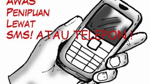 Waspadalah !!. Penipuan Lewat Ponsel  62 Juta Raib