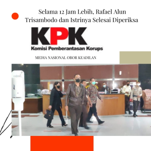 Sadisme Berujung Tragis, Rafael Alun Trisambodo, Istri Dan Anaknya Diperiksa KPK Selama 12 Jam