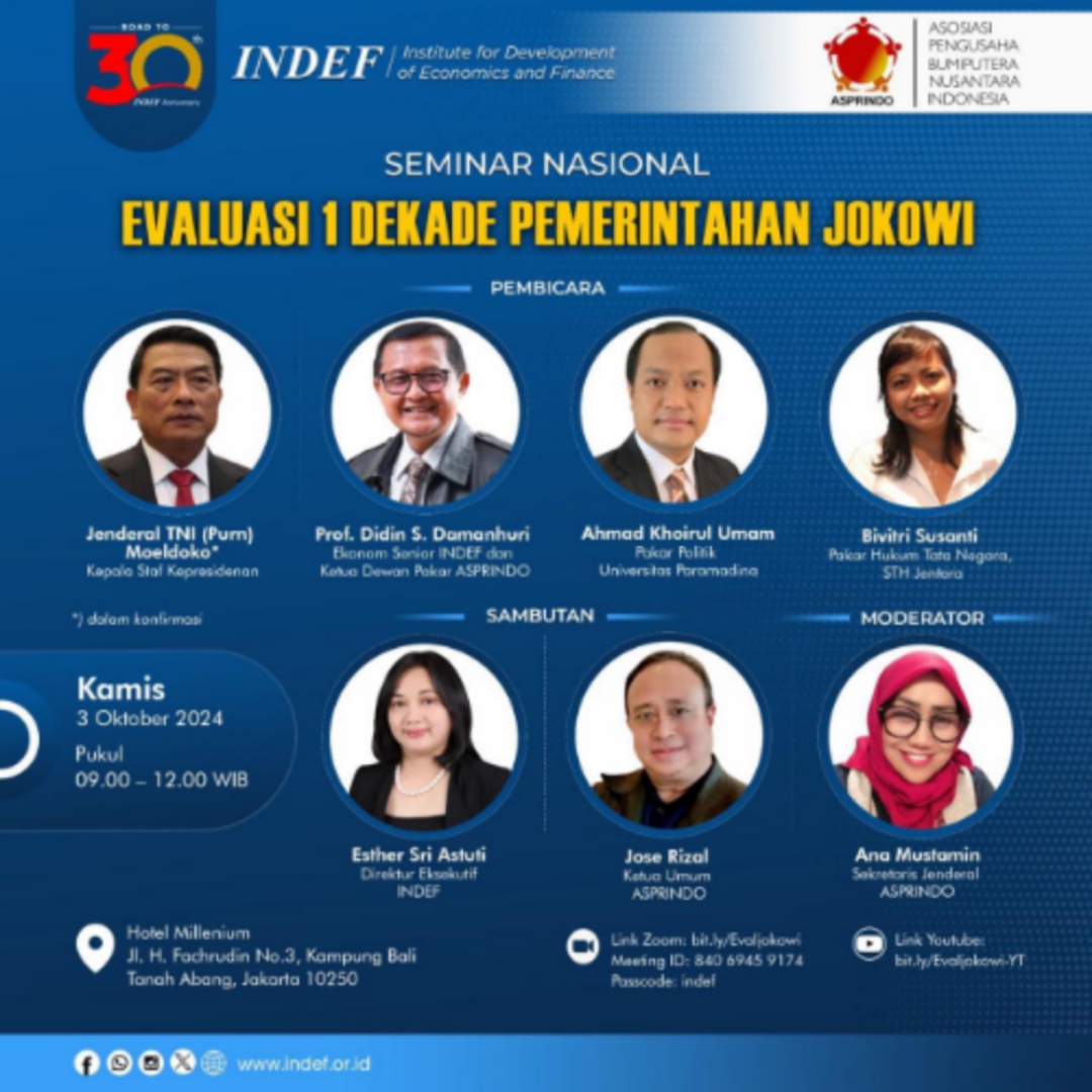 Diskusi Kebangsaan Bersama INDEF, ASPRINDO; Kedepan Pelaku Ekonomi Bumiputera Sebagai Aktor Utama