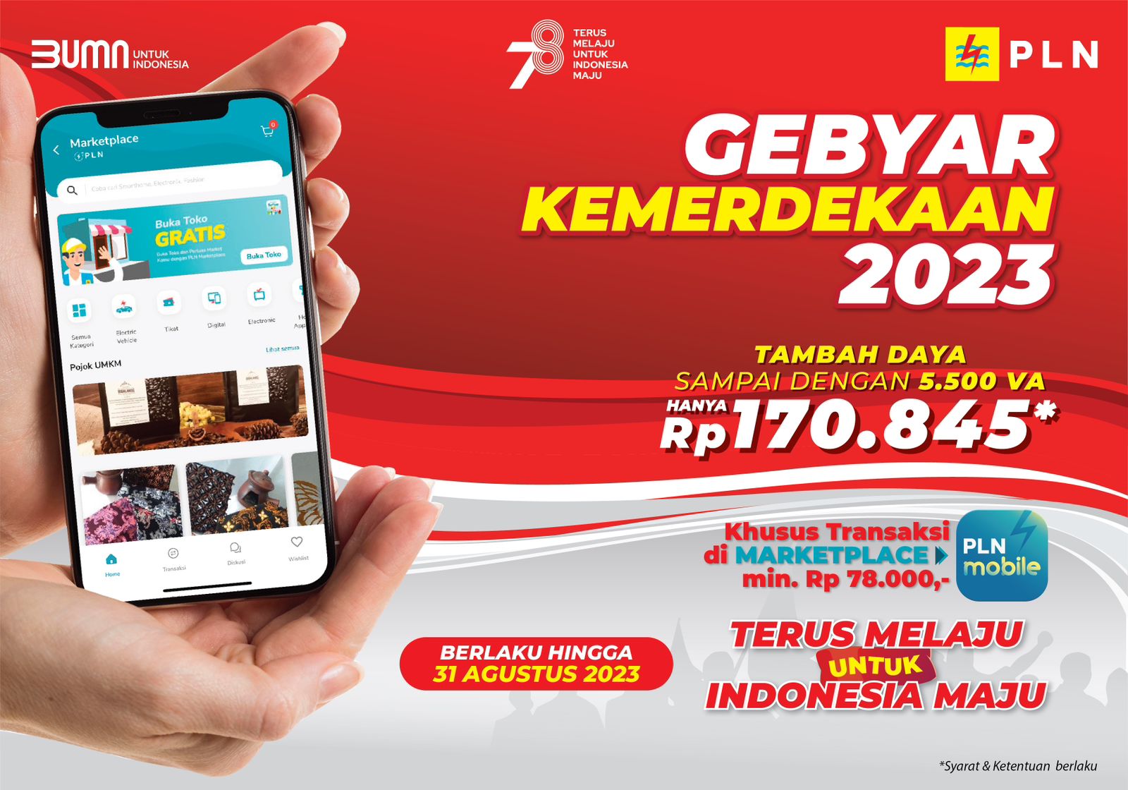 PT PLN (Persero) Memberikan Diskon Spesial Bagi Pelanggan Melalui Program Promo “Nyalakan Kemerdekaan 2023”