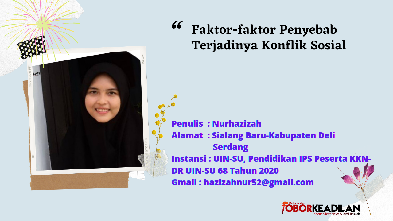 Faktor-faktor Penyebab Terjadinya Konflik Sosial