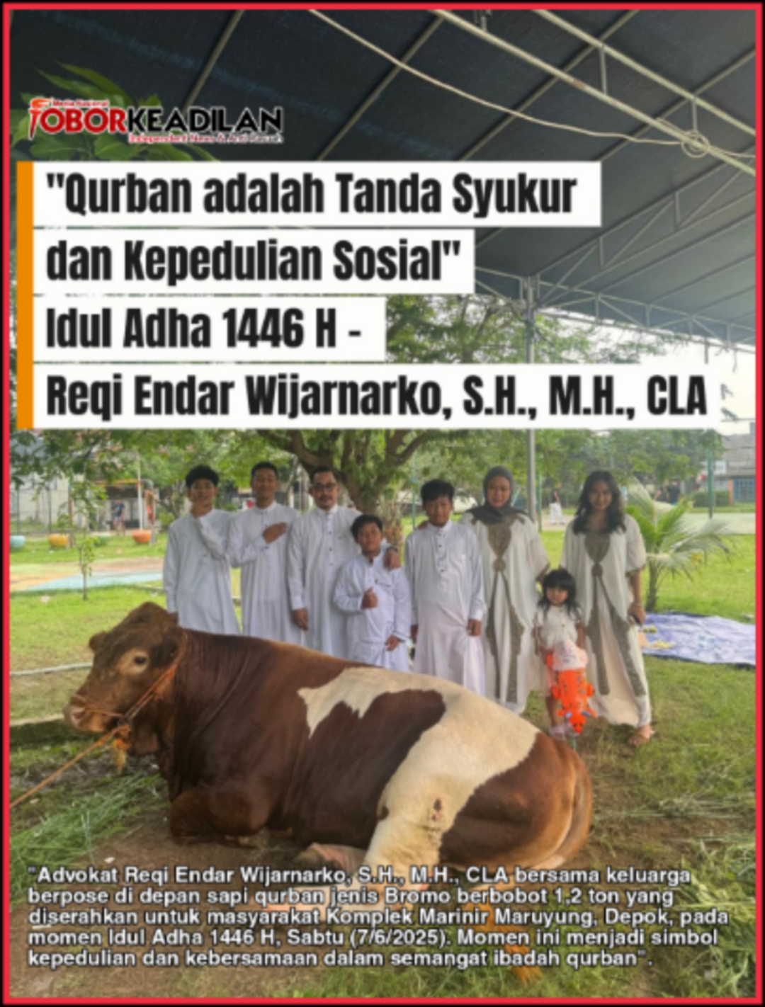 Lawyer Terkenal Reqi Endar Serahkan Sapi Qurban Jumbo 1,2 Ton di Maruyung Depok