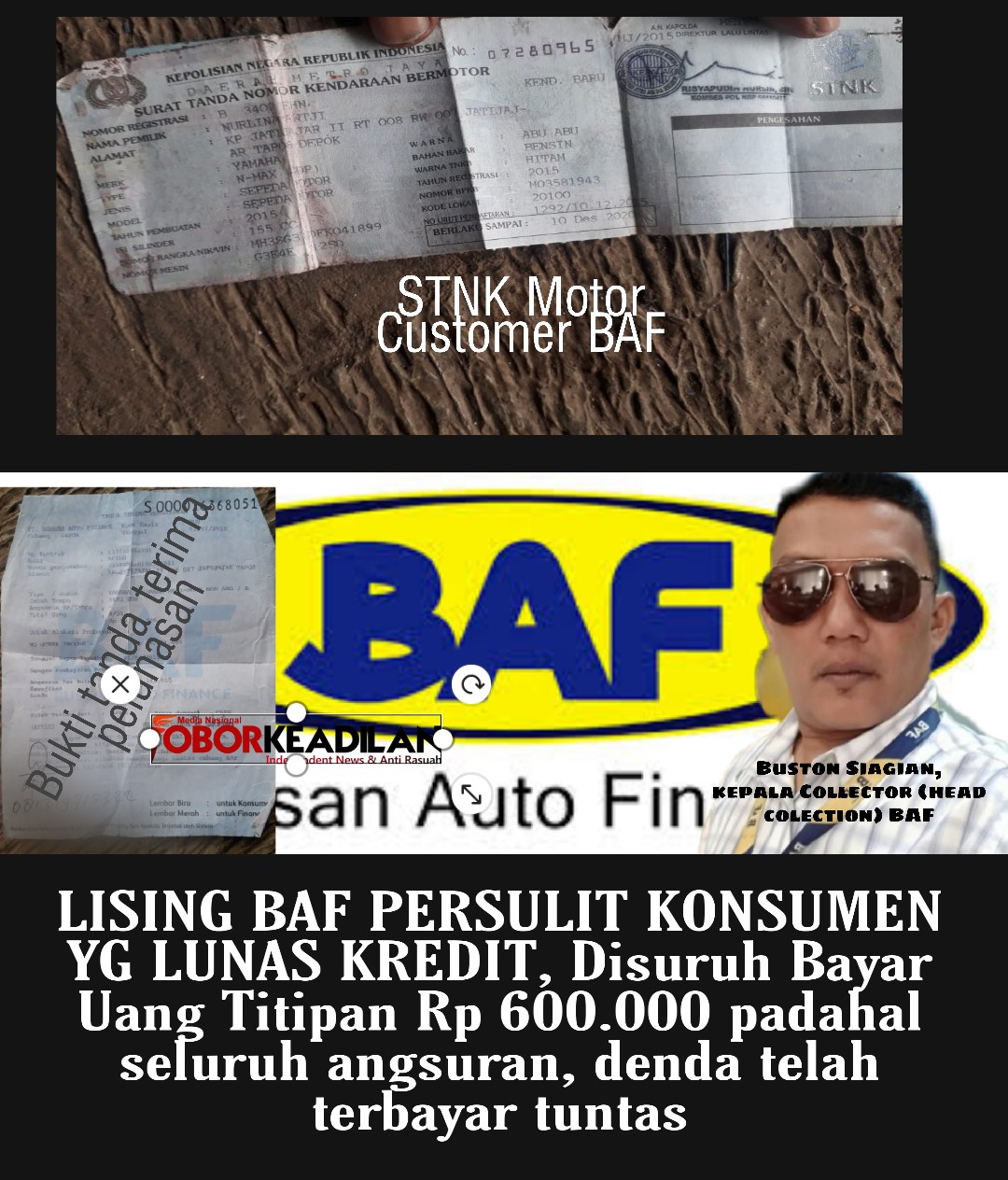 Leasing BAF Cabang Tangerang, Kangkangi Peraturan OJK,  Konsumen Dipaksa Bayar Rp 600.000 Tebus BPKB Tanpa Dasar Hukum 