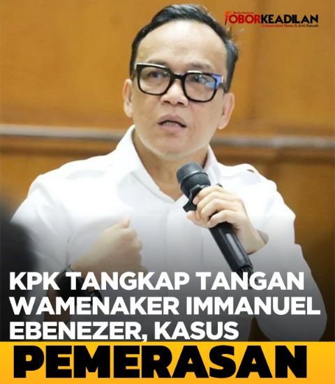 KPK Tangkap Tangan Wamenaker Immanuel Ebenezer, Kasus Pemerasan!