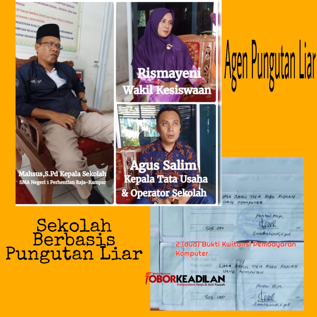 SMAN 1 Perhentian Kab Kampar Riau Terpapar Kejahatan Pungutan Liar Rp 503.000/ Siswa