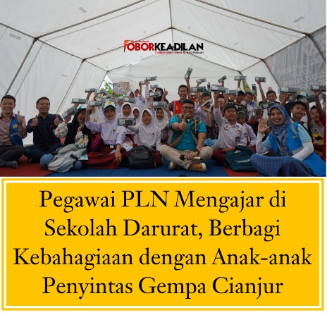 Pegawai PLN Mengajar di Sekolah Darurat, Berbagi Kebahagiaan dengan Anak-anak Penyintas Gempa Cianjur