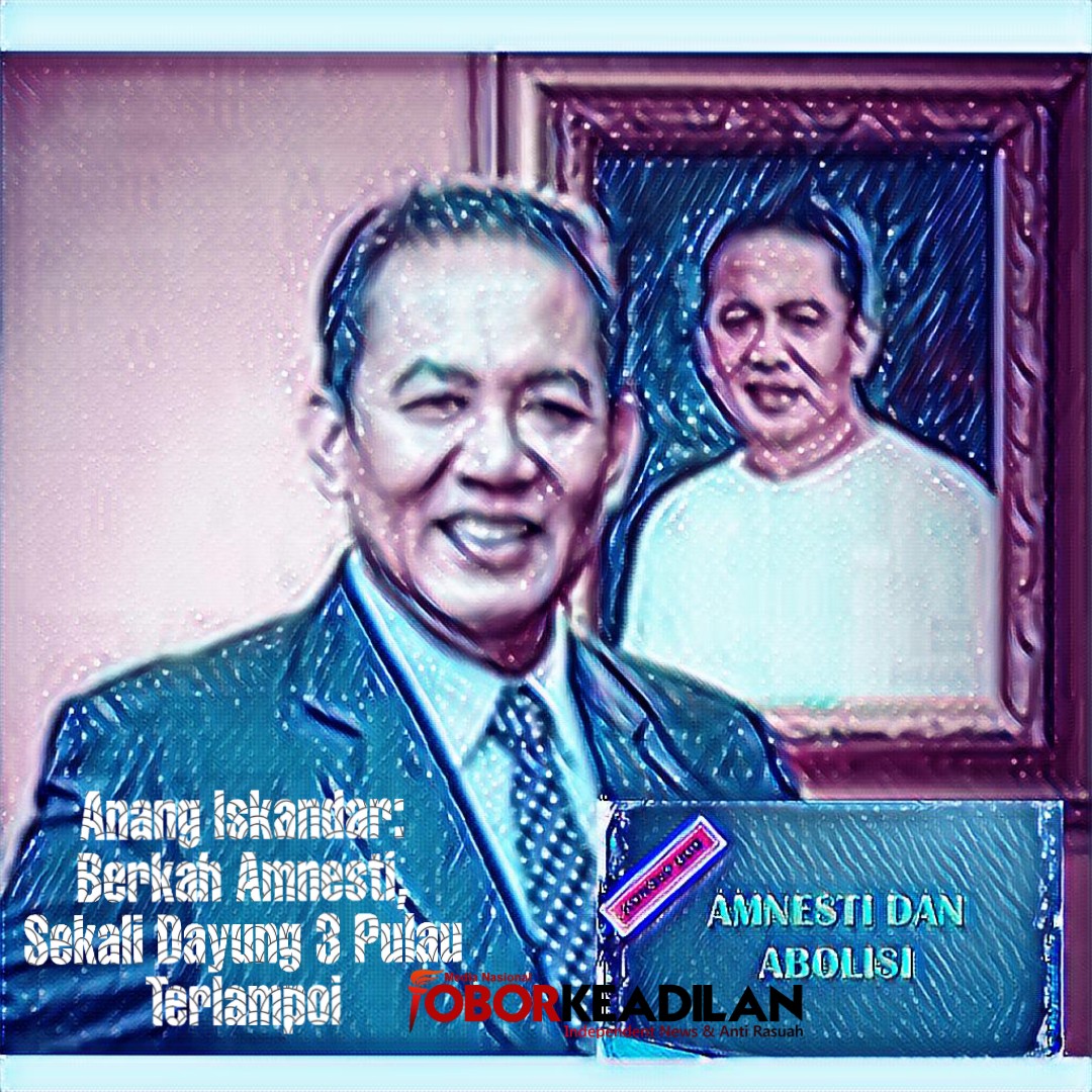 Anang Iskandar: Berkah Amnesti, Sekali Dayung 3 Pulau Terlampoi