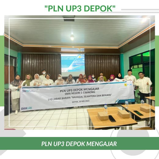 PLN UP3 Depok Mengajar di SMA Negeri 1 Cibinong Bogor Seputar Energi listrik Indonesia 