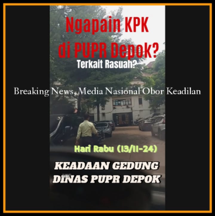 BREAKING NEWS: Dinas PUPR Kota Depok Disambangi KPK, Masyarakat Heboh dan Pertanyakan Dugaan Korupsi