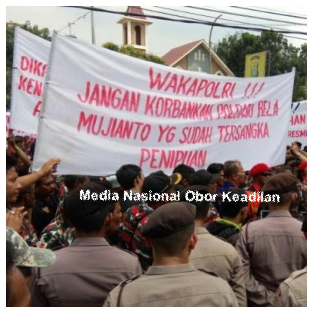 Terlibat Kasus Penipuan, Mujianto di Demo Ribuan Elemen Masyarakat dan Para Himpunan Mahasiswa.