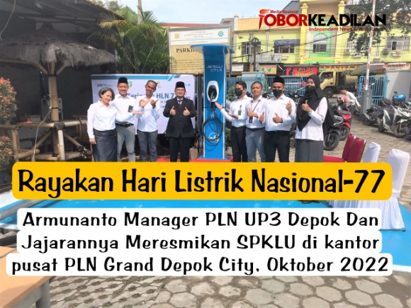 PLN UP3 Depok Rayakan Hari Listrik Nasional ke-77, Resmikan 6 Titik SPKLU Diwilayah Kerjanya