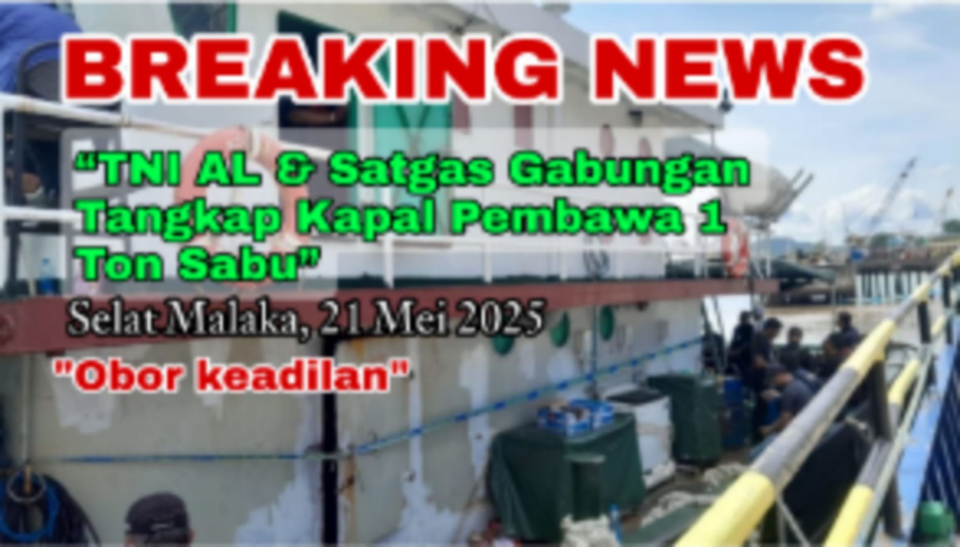 Breaking News, Belum Sepekan, TNI AL dan Satgas Gabungan Kembali Gagalkan Penyelundupan Narkoba