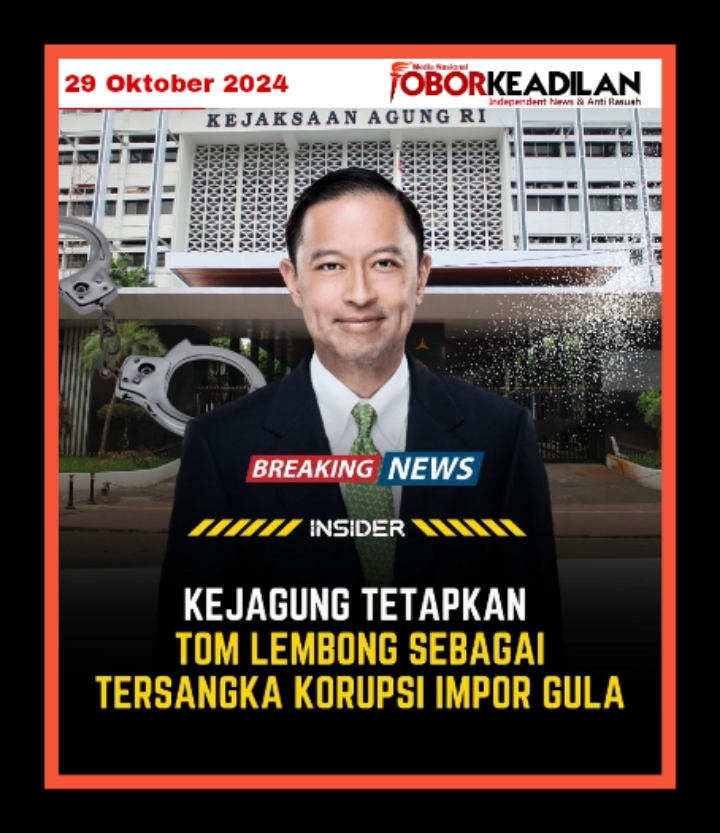 Breaking News, Tom Lembong Ditersangkakan Kasus Impor Gula, Langsung Ditahan di Rutan Salemba
