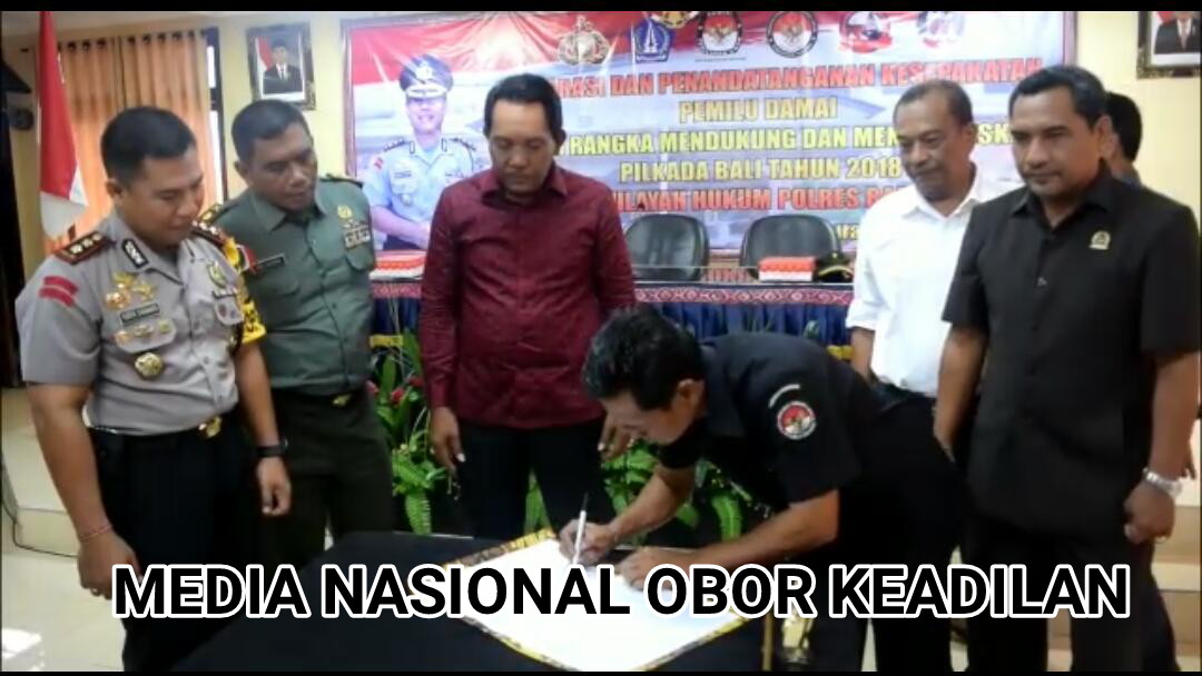 PILGUB BALI 2018 DAMAI DISEPAKATI MASING MASING  PIHAK TIM PEMENANGAN PASLON DI MAPOLRES BADUNG BALI