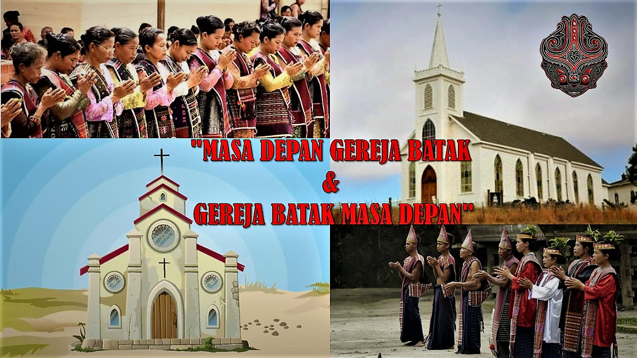 QUO VADIS GEREJA-GEREJA BATAK?