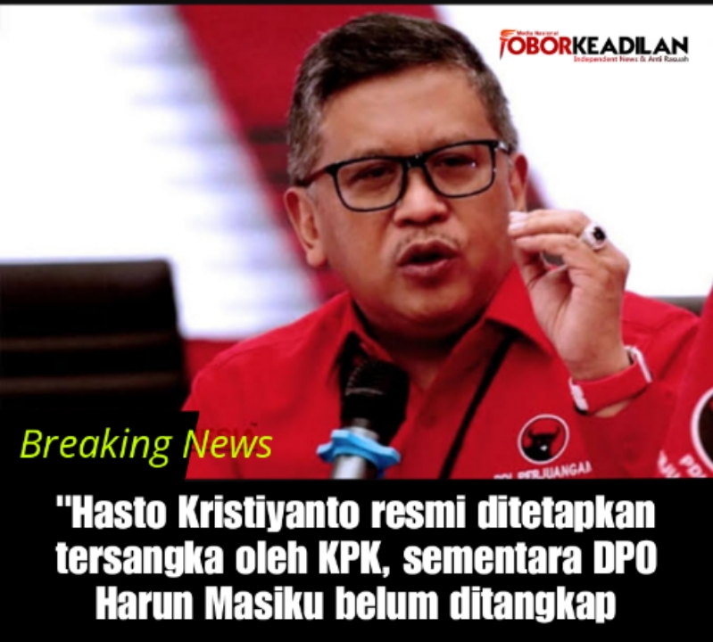 Hasto Kristiyanto Jadi Tersangka Kasus Korupsi, KPK Lakukan Penyelidikan Kaitannya Harun Masiku