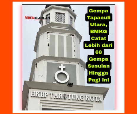 Gempa Tapanuli Utara, BMKG Catat Lebih dari 68 Gempa Susulan Hingga Pagi Ini