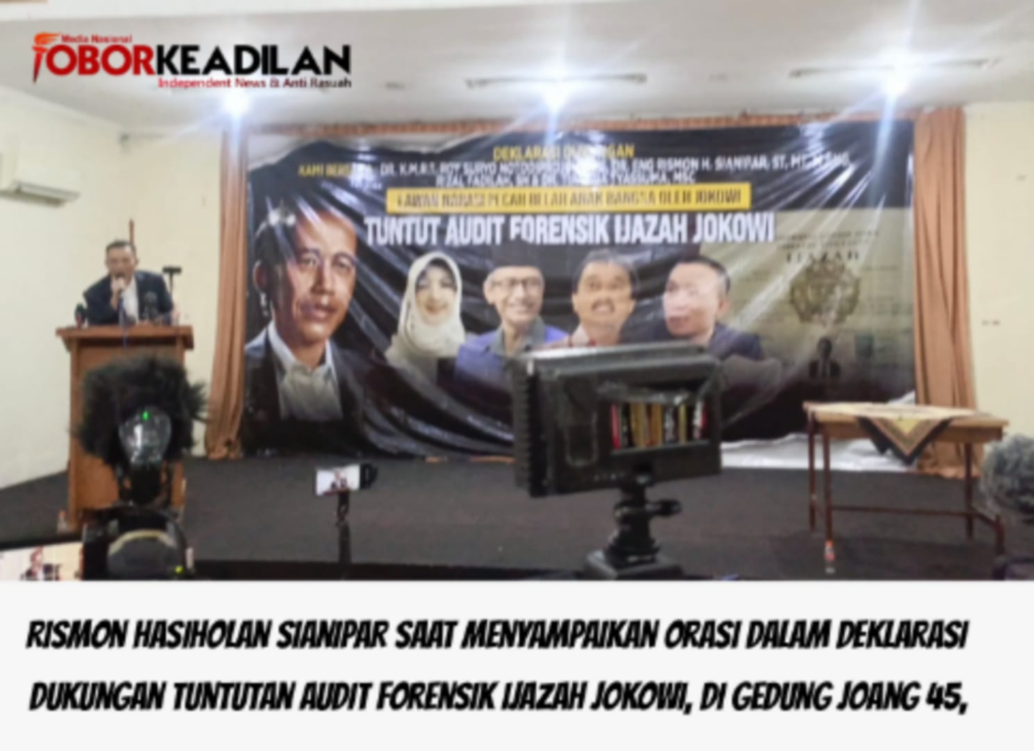 Gedung Joang ’45 Memanas! Deklarasi Audit Buktikan Secara Hukum Ijazah Palsu Jokowi