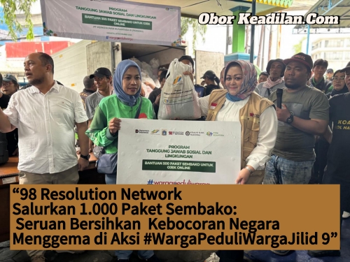 Gerakan Warga Peduli Warga Jilid 9: 98 Resolution Network Ingatkan Pemerintah, Penegakan Hukum Tak Boleh Setengah Hati