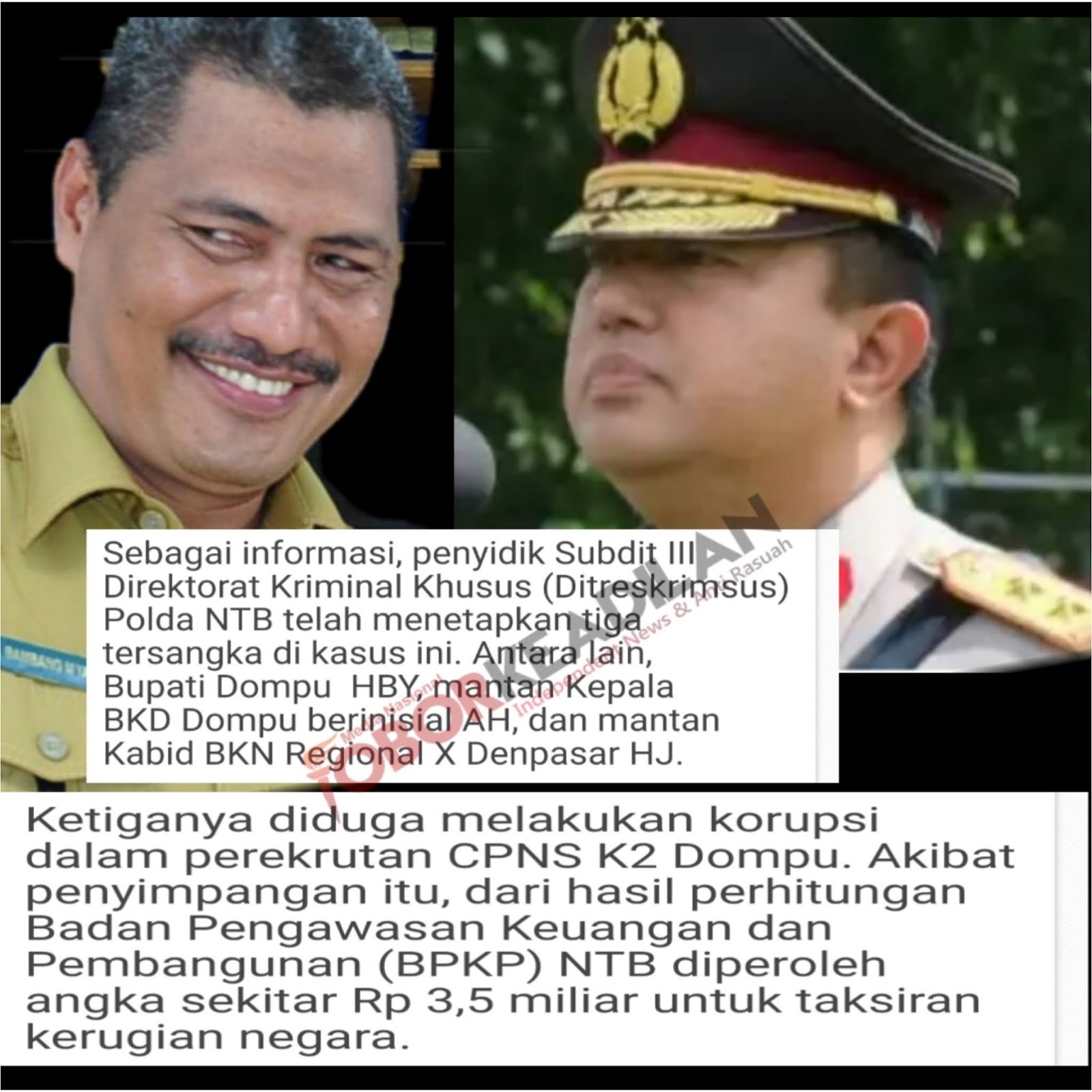 Berstatus Tersangka 3 Tahun H. Bambang M Yasin (HBY) Bupati Dompu Tak Kunjung Dituntaskan Kapolda NTB 