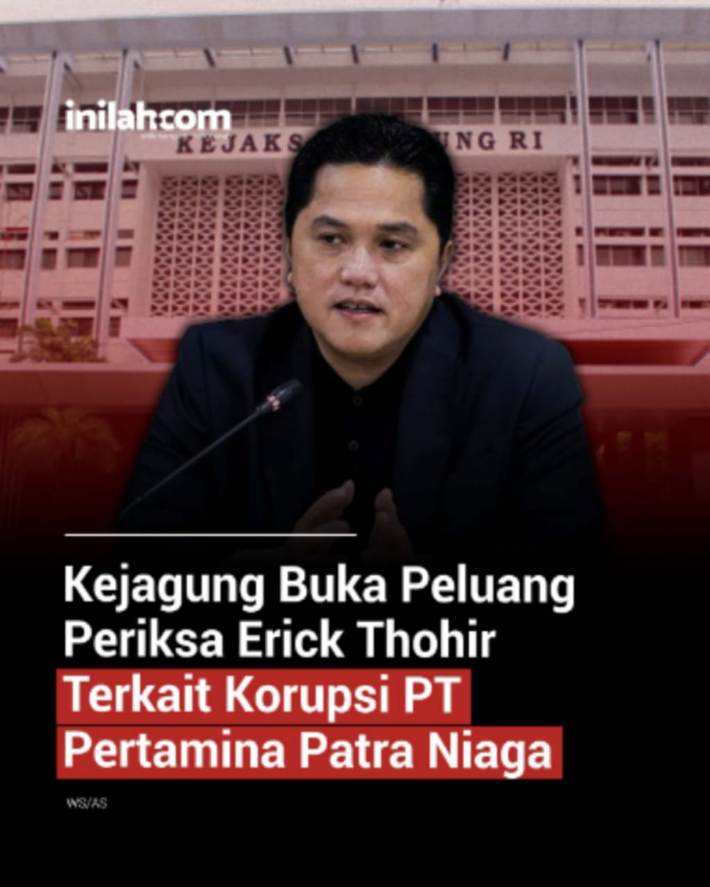 Kasus Korupsi PT Pertamina Patra Niaga, Diduga Ada Cengkeraman Boy Thohir di Baliknya