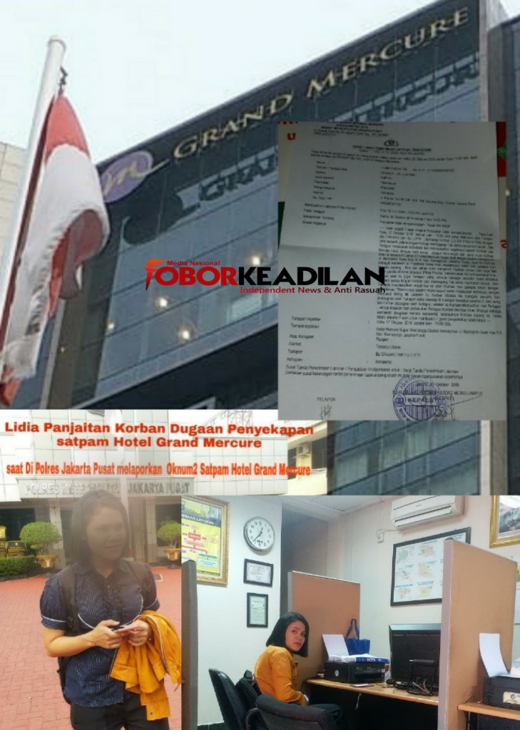 Satpam Hotel Grand Mercure Diduga Menyekap Seorang Wartawati Lidia Panjaitan Selama 5 Jam