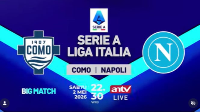Pertandingan Sengit Como versus Napoli Berlangsung di Panggung Serie A Italia, ANTV Hadirkan Siaran Langsung untuk Penonton Setia